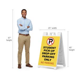 Student pickup A-frame sign shown with size dimensions beside a man