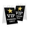 Two VIP parking A-frame sidewalk signs shown front and angled