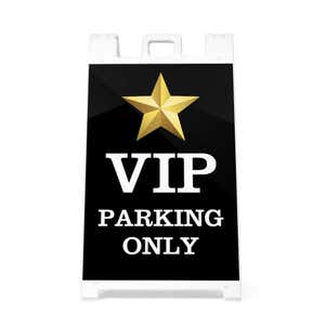 Front view of the VIP parking A-frame sidewalk sign