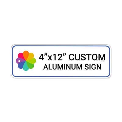 4" x 12" Custom Aluminum Sign, Heavy-Duty, Indoor/Outdoor - alternate view