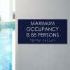 Custom ADA sign for a maximum occupancy warning