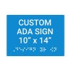 Custom ADA Sign Horizontal 10" x 14"