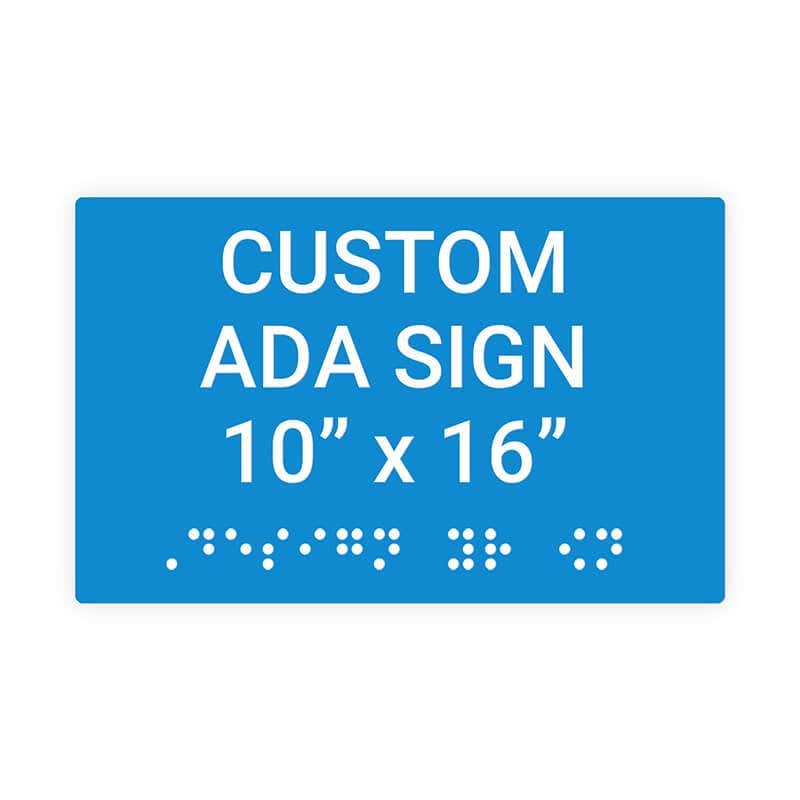 Custom ADA Sign Horizontal 10" x 16"