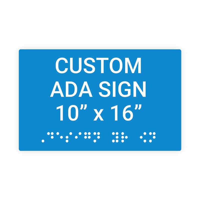Custom ADA Sign Horizontal 10" x 16"