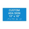 Custom ADA Sign Horizontal 10" x 18"