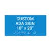Custom ADA Sign Horizontal 10" x 20"