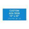 Custom ADA Sign Horizontal 10" x 20"