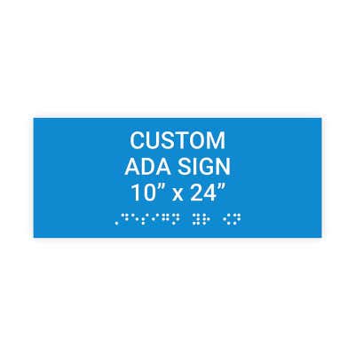 ADA Sign Horizontal 10 in x 24 in