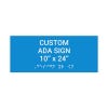 Custom ADA Sign Horizontal 10" x 24"