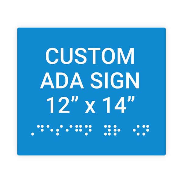 Custom ADA Sign Horizontal 12" x 14"