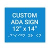 Custom ADA Sign Horizontal 12" x 14"