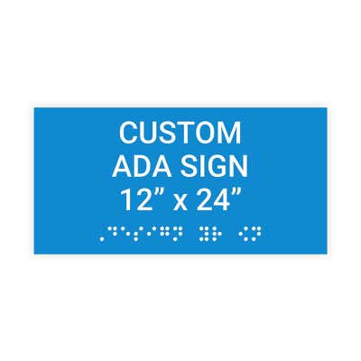 ADA Sign Horizontal 12 in x 24 in