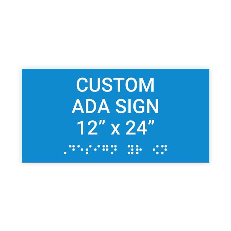Custom ADA Sign Horizontal 12" x 24"