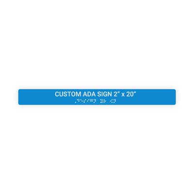 ADA Sign Horizontal 2 in x 20 in