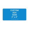 Custom ADA Sign Horizontal 2" x 4"