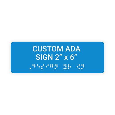 ADA Sign Horizontal 2 in x 6 in
