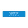 Custom ADA Sign Horizontal 2" x 8"