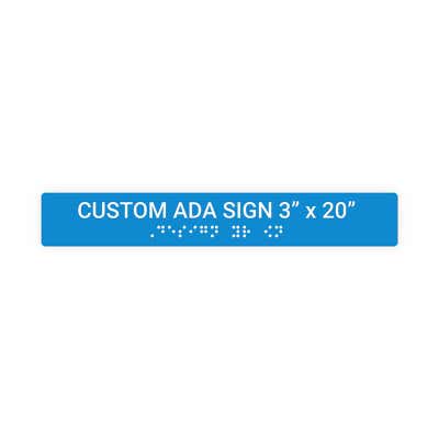ADA Sign Horizontal 3 in x 20 in