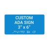 Custom ADA Braille Sign 3" x 6"