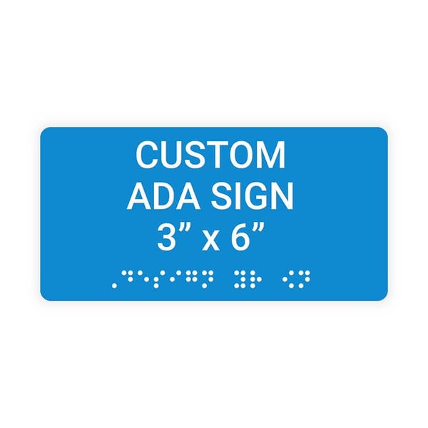 Custom ADA Braille Sign, 3" x 6" (Horizontal)