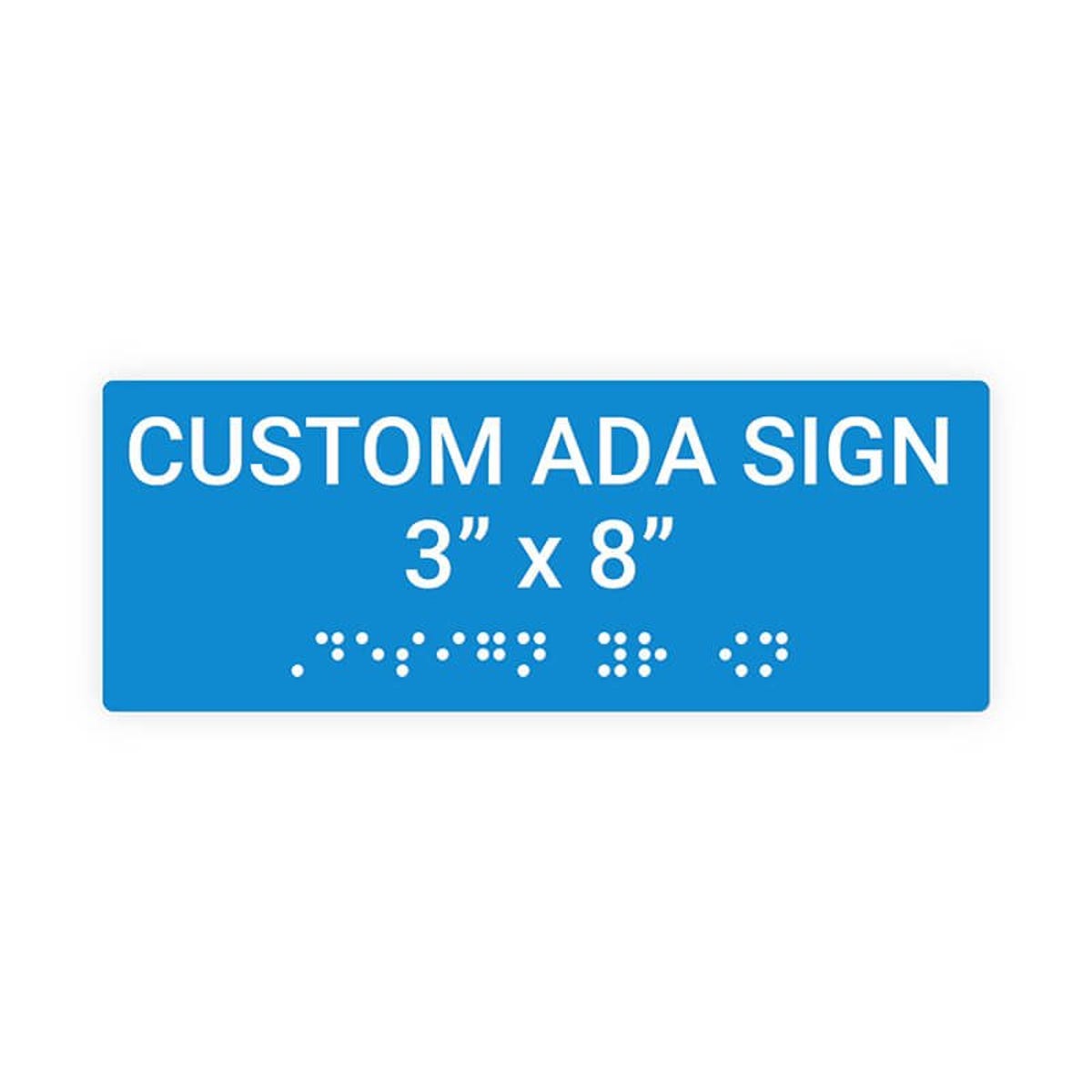 Custom ADA Sign Horizontal 3" x 8"