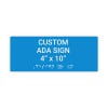 Custom ADA Sign Horizontal 4" x 10"