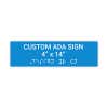 Custom ADA Sign Horizontal 4" x 14"