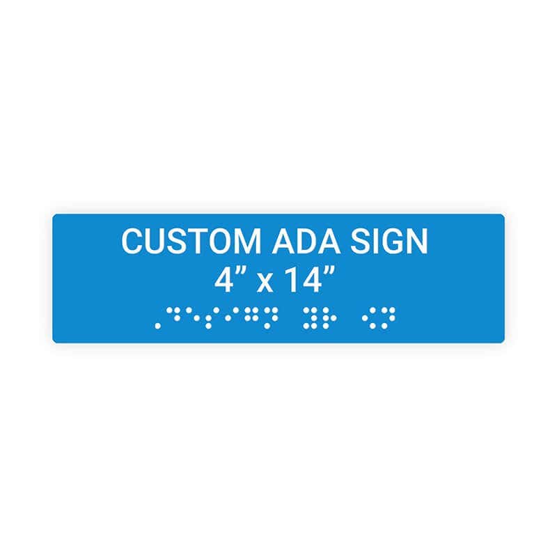 Custom ADA Sign Horizontal 4" x 14"