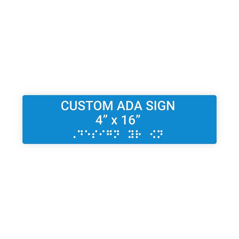 Custom ADA Sign Horizontal 4" x 16"
