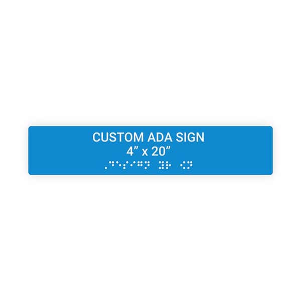 Custom ADA Sign Horizontal 4" x 20"