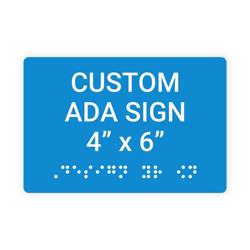 Custom ADA Sign Horizontal 4" x 6"