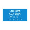 Custom ADA Sign Horizontal 6" x 12"