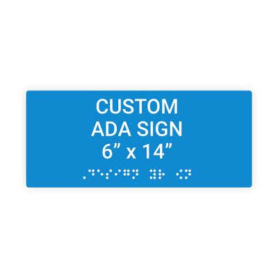 ADA Sign Horizontal 6 in x 14 in
