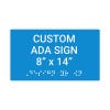 Custom ADA Sign Horizontal 8" x 14"