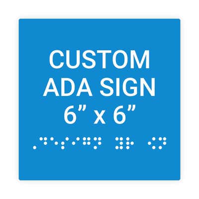 ADA Sign Square 6" x 6"