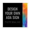 A custom 2-layered ADA sign with a black foreground and a rainbow gradient background