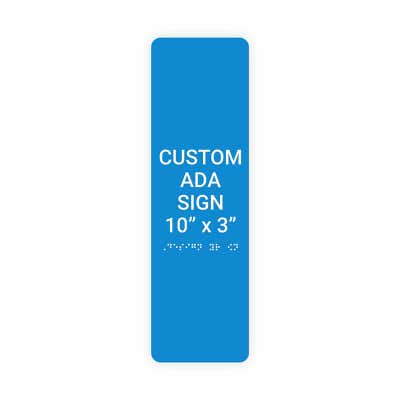 ADA Sign Vertical 10 in x 3 in