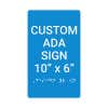 Custom ADA Sign Vertical 10" x 6"