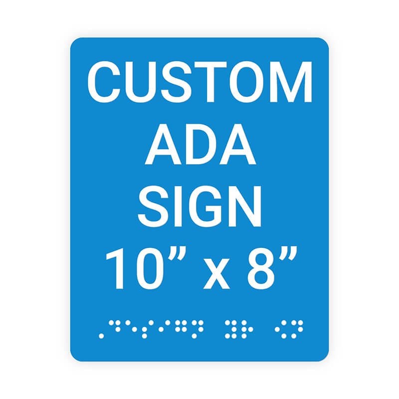 Custom ADA Sign Vertical 10" x 8"