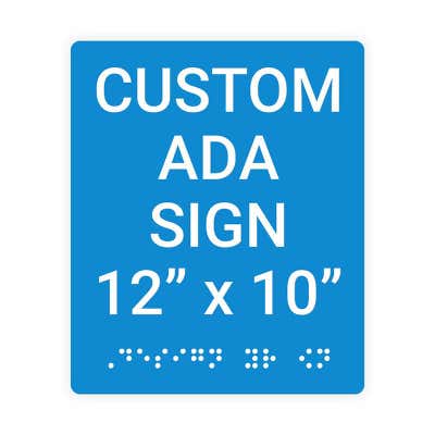 ADA Sign Vertical 12 in x 10 in