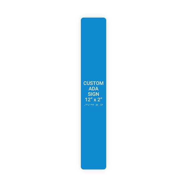 ADA 12" x 2" Vertical Sign