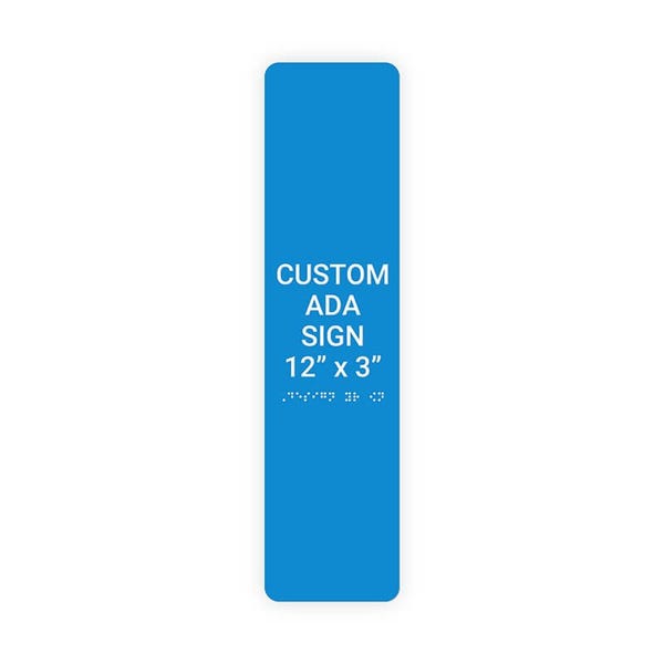 ADA 12" x 3" Vertical Sign 