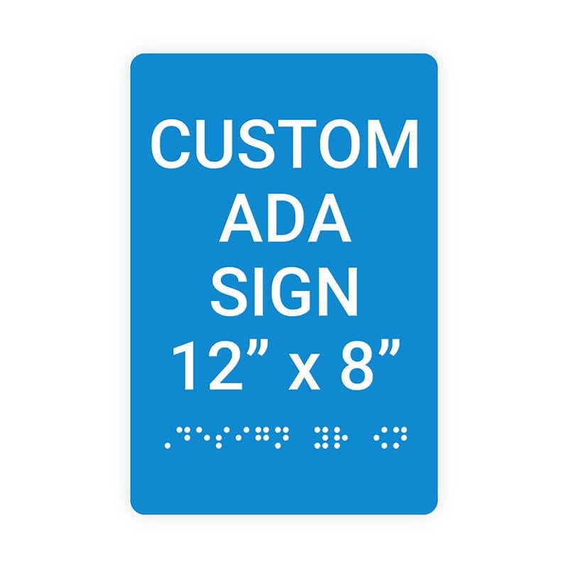 Custom ADA Sign Vertical 12" x 8"