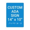 Custom ADA Sign Vertical 14" x 10"