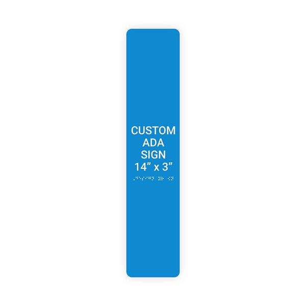ADA 14" x 3" Vertical Sign 