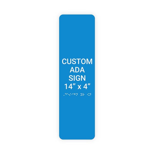 ADA 14" x 4" Vertical Sign 