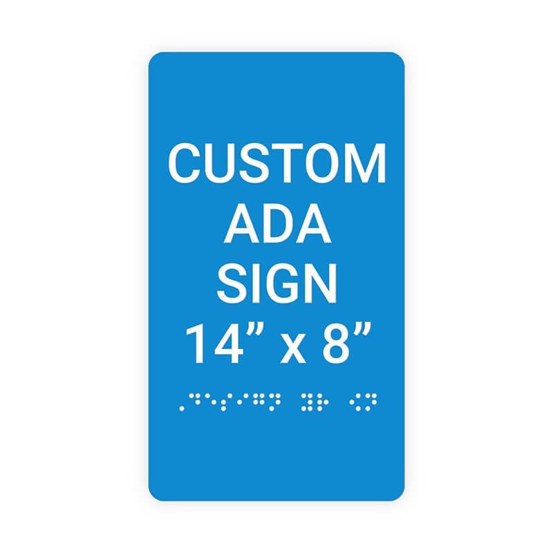 Custom ADA Sign Vertical 14" x 8"