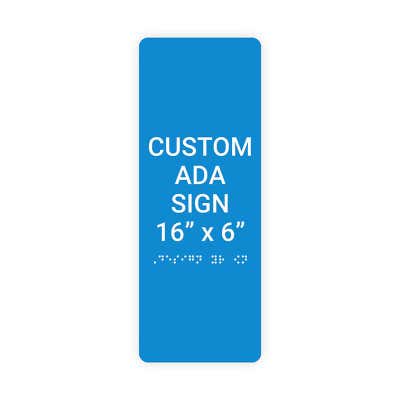 ADA Sign Vertical 16 in x 6 in