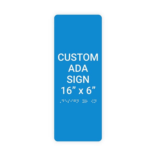 ADA 16" x 6" Vertical Sign 