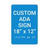 Custom ADA Sign Vertical 18" x 12"